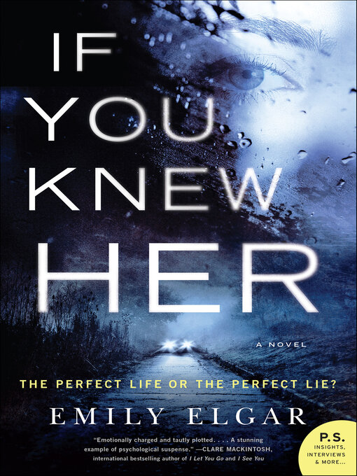 Title details for If You Knew Her by Emily Elgar - Available